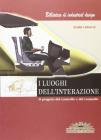 I luoghi dell'interazione. Il progetto del controllo e del comando