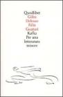 Kafka. Per una letteratura minore Kafka. Per una letteratura minore