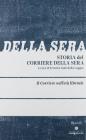 Storia del Corriere della sera vol.2