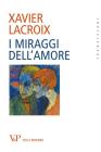 I miraggi dell'amore