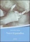Non � il paradiso