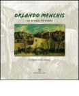 Orlando Menchis. Un artista ritrovato. Il pittore della natura