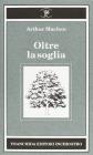 Oltre la soglia