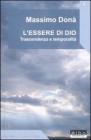 L' essere di Dio. Trascendenza e temporalit�