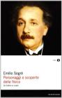 Personaggi e scoperte della fisica