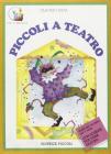 Piccoli a teatro
