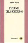 L' essenza del profetismo