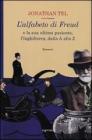 L' alfabeto di Freud e la sua ultima paziente, l'Inghilterra, dalla A alla Z