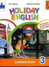 Holiday English. Summer Book. Con CD Audio. Per la 3� classe elementare
