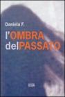 L' ombra del passato