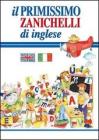 Il primissimo Zanichelli di inglese Il primissimo Zanichelli di inglese