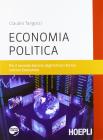 Economia politica. Per il biennio degli Istituti tecnici