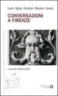 Coversazioni a Firenze