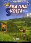 Il nuovo c'era una svolta. Attivit� per il ripasso estivo. Con �Nuovi enigmi per Sherlock Holmes�. Per la Scuola media vol.2