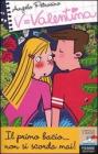 Il primo bacio... non si scorda mai!