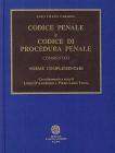 Codice penale e Codice di procedura penale commentati. Norme complementari