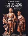 L' autunno del gotico (1380-1500)