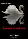 � per questo che non ti scrivo