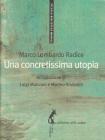 Una concretissima utopia