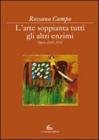 L' arte soppianta tutti gli altri enzimi