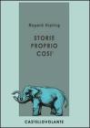 Storie proprio cos�. E-book