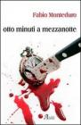 8 minuti a mezzanotte 8 minuti a mezzanotte
