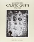 Le incisioni di Calisto Gritti (1962-1986)