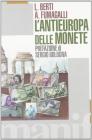 L' anti-Europa delle monete