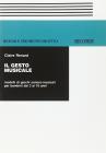 Il gesto musicale. Modelli di giochi sonoro-musicali per i bambini dai 3 ai 10 anni