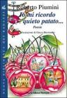 Io mi ricordo Quieto patato
