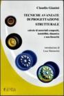 Tecniche avanzate di progettazione strutturale. Calcolo di materiali compositi, instabilit�, dinamica e non linearit�