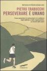 Perseverare � umano. E-book