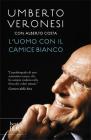 Luomo con il camice bianco. E-book