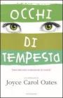 Occhi di tempesta. Vuoi davvero conoscere la verit�?