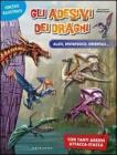 Gli adesivi dei draghi. Alati, sputafuoco, orientali...