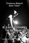 Il leggendario �surfararu�