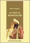 Le Tigri di Mompracem. E-book