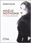 Am�lie Nothomb o il corpo espiatorio