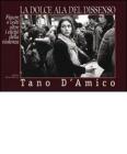 La dolce ala del dissenso. Figure e volti oltre i clich� della violenza