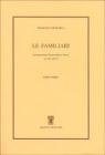 Le familiari. Libro terzo. Testo latino a fronte
