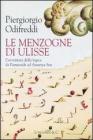 Le menzogne di Ulisse. L'avventura della logica da Parmenide ad Amartya Sen