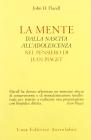 La mente dalla nascita all'adolescenza nel pensiero di Jean Piaget