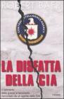La disfatta della Cia