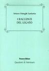 I racconti del legato. Noterelle riminesi dell'Ottocento