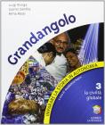 Imparare la storia in autonomia. Grandangolo. Per la Scuola media vol.3