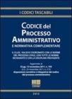 Codice del processo amministrativo e normativa complementare