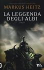 La leggenda degli albi La leggenda degli albi