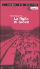 La figlia di Giove. Le inchieste di Katy Klein vol.1