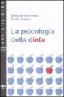 La psicologia della dieta
