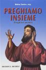 Preghiamo insieme. Preghiere potenti